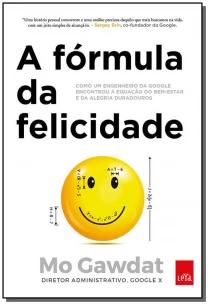 A fórmula da felicidade