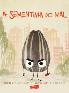 A Sementinha do Mal