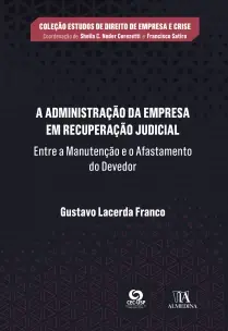 Administração da Empresa em Recuperação Judicial - 01Ed/21