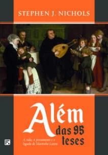 Além das 95 Teses