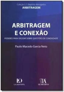 Arbitragem e Conexão - 01Ed/18