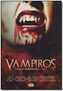 Coleção Sobrenatural: Vampiros - Vol.1