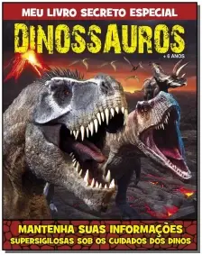 Dinossauros Meu Livro Secreto Especial