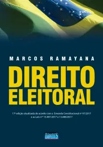 Direito Eleitoral - 17ª Edição
