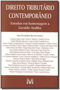Direito Tributário Contemporâneo: Estudos Em Homenagem a Geraldo Ataliba - 1 Ed./2010
