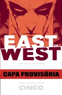 East Of West - Vol. 05: A Batalha do Apocalipse