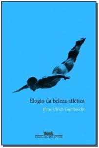 Elogio Da Beleza Atletica