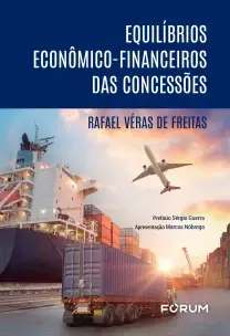 Equilíbrios Econômico-Financeiro Das Concessões - 01Ed/23