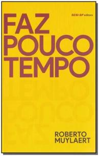 Faz Pouco Tempo