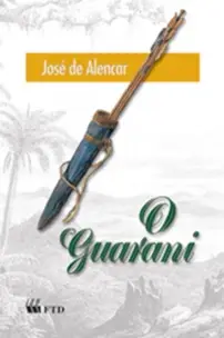 Guarani - (Grandes Leituras), O