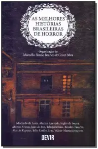 Melhores Histórias Brasileiras de Horror, As