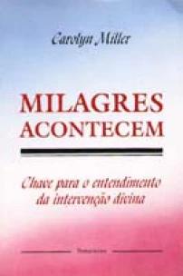 Milagres Acontecem