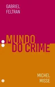 Mundo do Crime - Vol.02