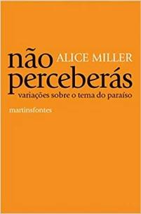 Não Perceberás - Variações Sobre o Tema do Paraíso