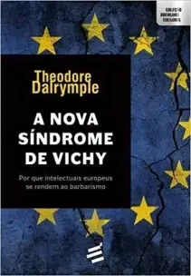 Nova Síndrome de Vichy, A