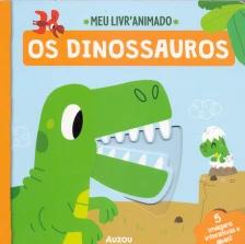 Meu livro animado: Os dinossauros