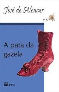 Pata da Gazela-(grandes Leituras-class.literatu, A