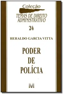 Poder De Polícia - 1 Ed./2009
