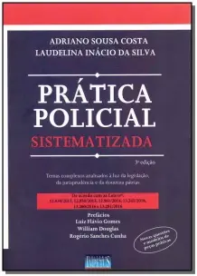 Prática Policial Sistematizada - 03Ed/16