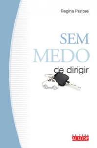 Sem Medo De Dirigir