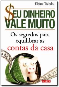 Seu Dinheiro Vale Muito