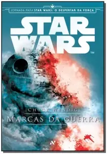 Star Wars : Marcas Da Guerra - 1º Da Trilogia Aftermath