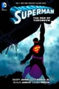 Superman: Os Homens Do Amanha