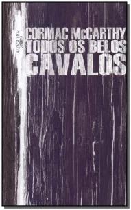 Todos os belos cavalos