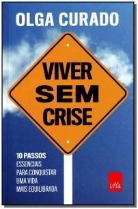 Viver sem crise