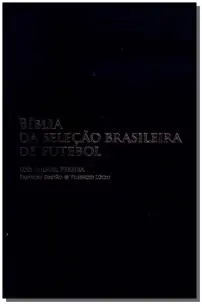 Zz-biblia Da Selecao Brasileira De Futebol
