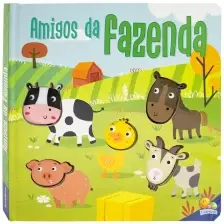 Amigos Barulhentos - Livro Sonoro: Amigos da Fazenda