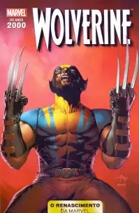 Anos 2000 Renascimento Marvel - Vol. 09 - Wolverine