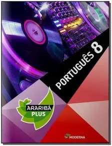 Edição Antiga - Arariba Plus - Português - 8º Ano - 04Ed/14