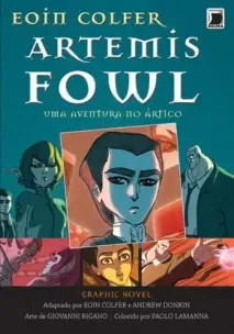 Artemis Fowl - Vol. 02 - Uma Aventura no Ártico