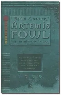 Artemis Fowl - Vol. 02 - Uma aventura no Ártico