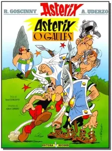 Asterix, o Gaulês (Nº 1 As Aventuras De Asterix)