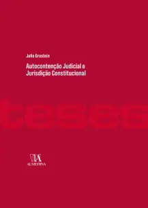Autocontenção Judicial e Jurisdição Constitucional