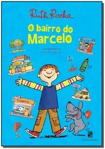 Bairro Do Marcelo, o - Ed.02