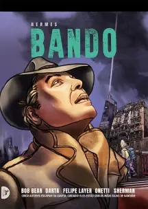 Bando - Cinco Autores Em Busca De Seus Personagens