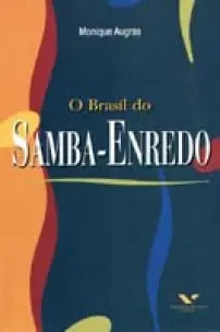 Brasil do Samba-enredo, O