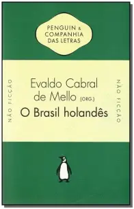 Brasil Holandes (1630-1654), O
