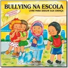 Bullying na Escola - Preconceito Religioso