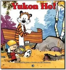 Calvin e Haroldo Volume 4 - Yukon Ho!