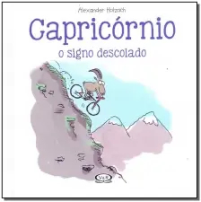 Capricórnio - O Signo Descolado