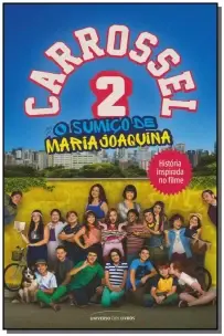 Carrossel 2 - O Sumiço de Maria Joaquina