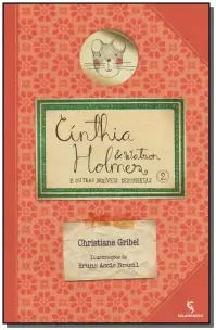 Cinthia Holmes e Outras Incr. Descobertas - Vol 2