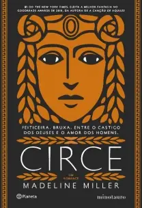 Circe (Sucesso Do Tiktok) - Feiticeira. Bruxa. Entre o Castigo Do Deuses e o Amor Dos Homens - 2ª Ed