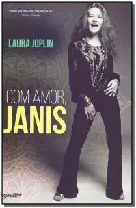 Com Amor, Janis