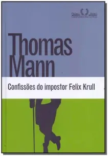 Confissões do Impostor Felix Krull