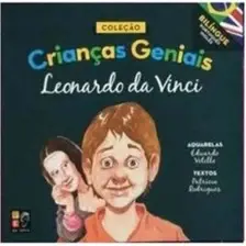 Crianças Geniais - Leonardo da Vinci